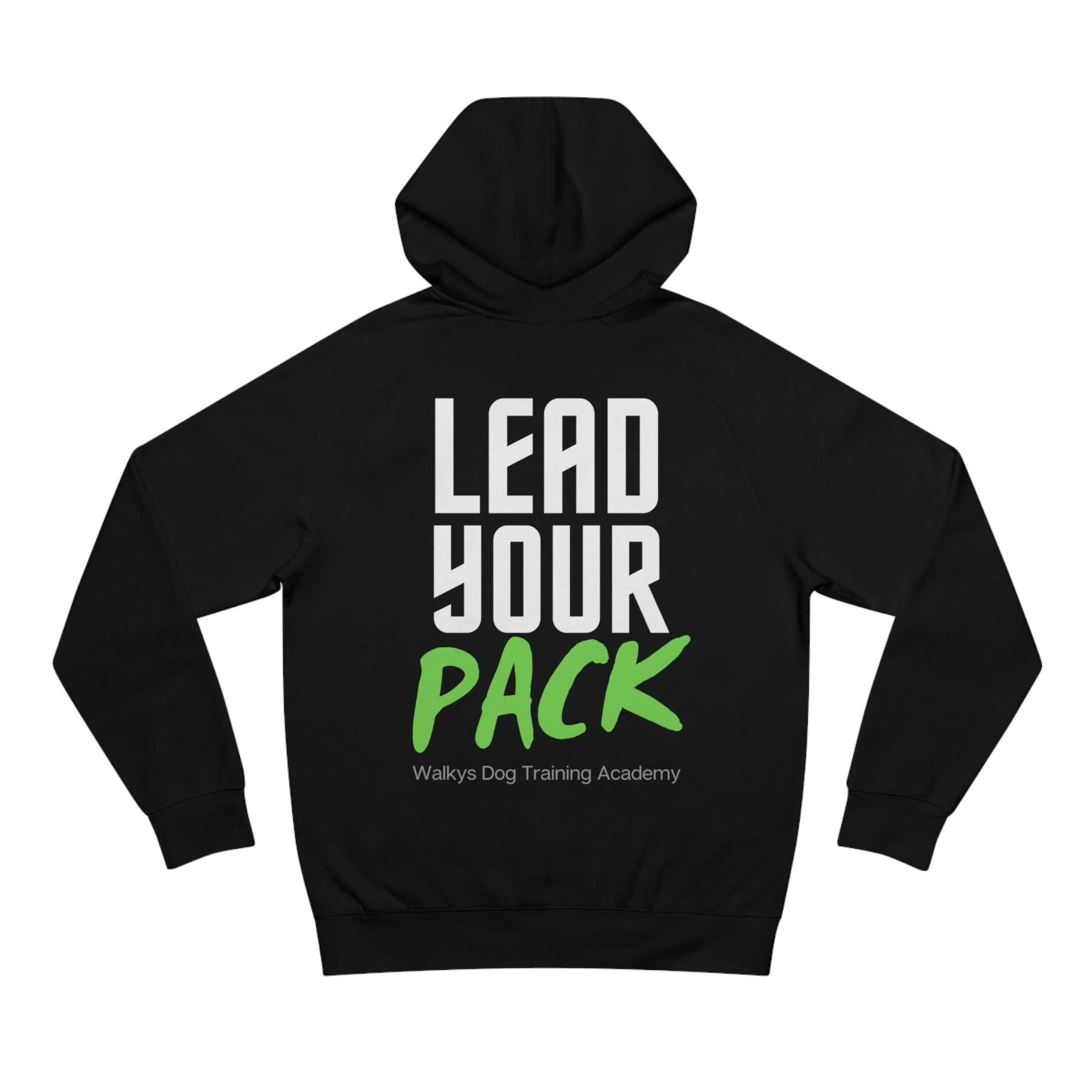 Lead Your Pack Hoodie