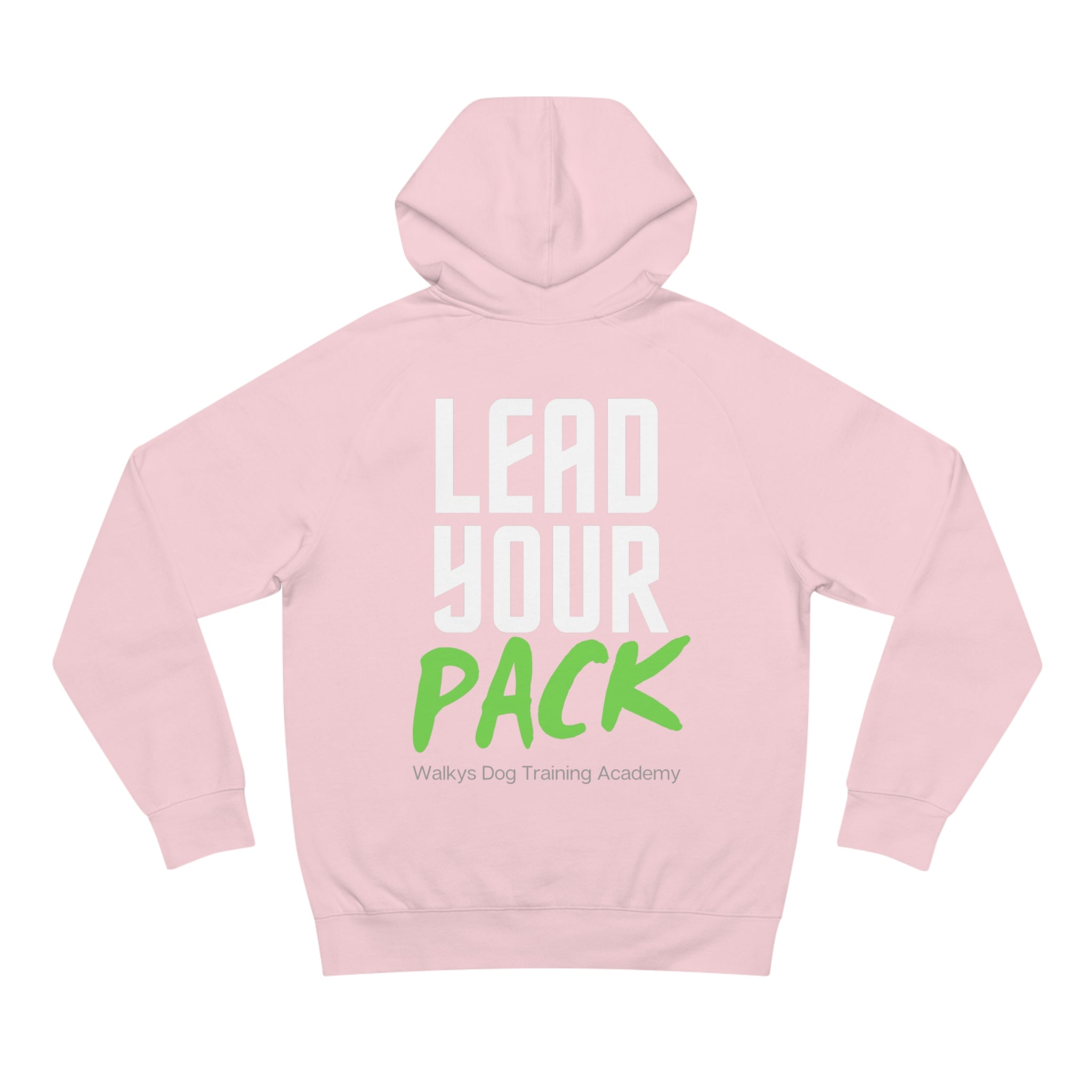 Lead Your Pack Hoodie